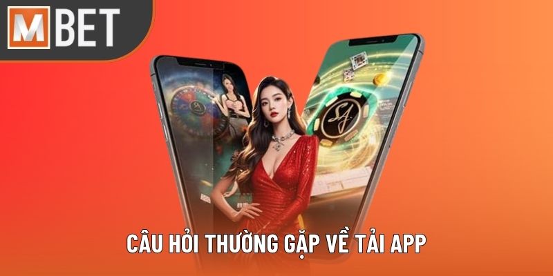 Câu hỏi thường thấy về cài đặt phần mềm cược