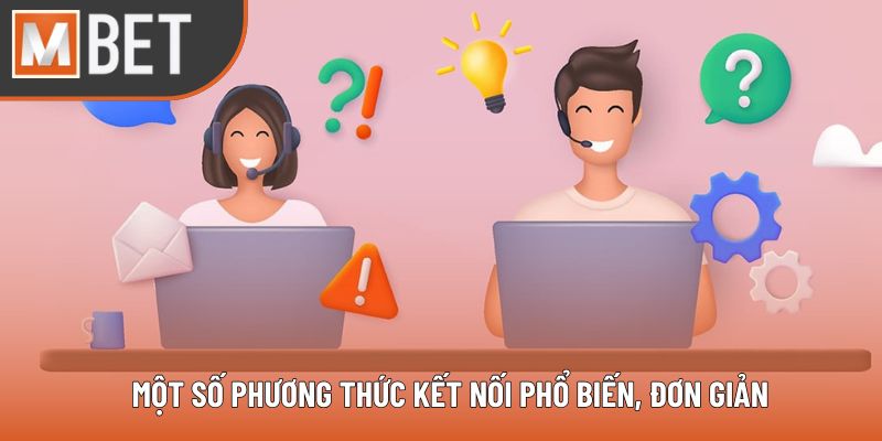 Một số phương thức kết nối phổ biến, đơn giản