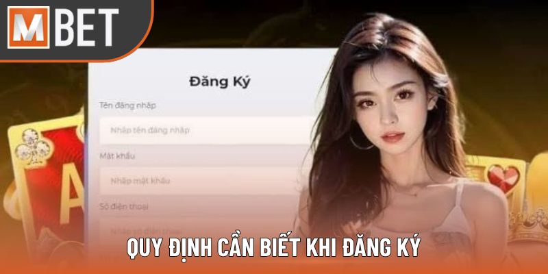 Quy định cần biết khi đăng ký
