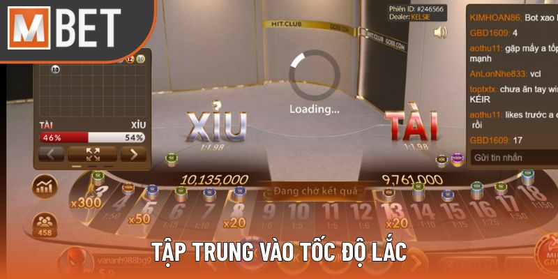 Tập trung vào tốc độ lắc 