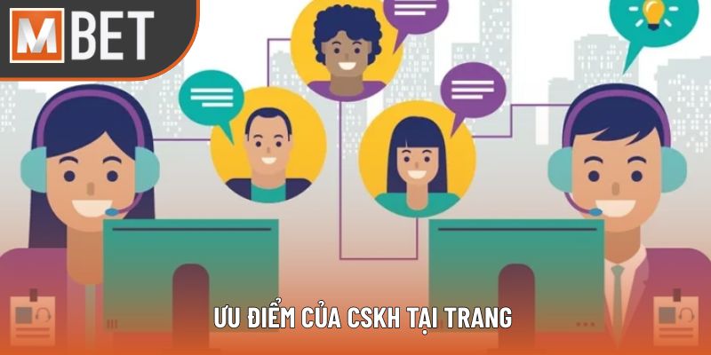 Ưu điểm của CSKH tại trang